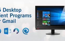 15 Desktop Client Programs for Gmail on PC