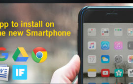 App to Install on the New Smartphone- a List of Best Apps