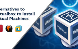 Alternatives to Virtualbox to install virtual machines