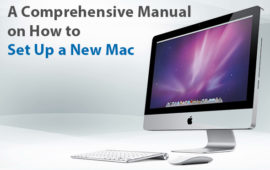 A Comprehensive Manual on how to Set Up a New Mac in Dubai UAE